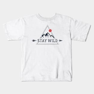 Stay Wild Kids T-Shirt